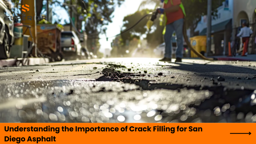 Understanding the Importance of Crack Filling for San Diego Asphalt